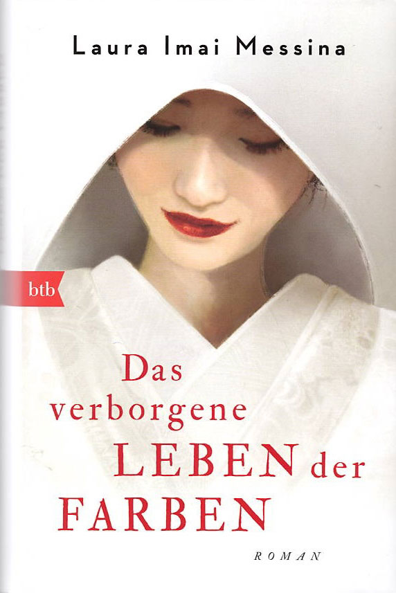 „Das verborgene Leben der Farben“ Roman von Laura Imai Messina